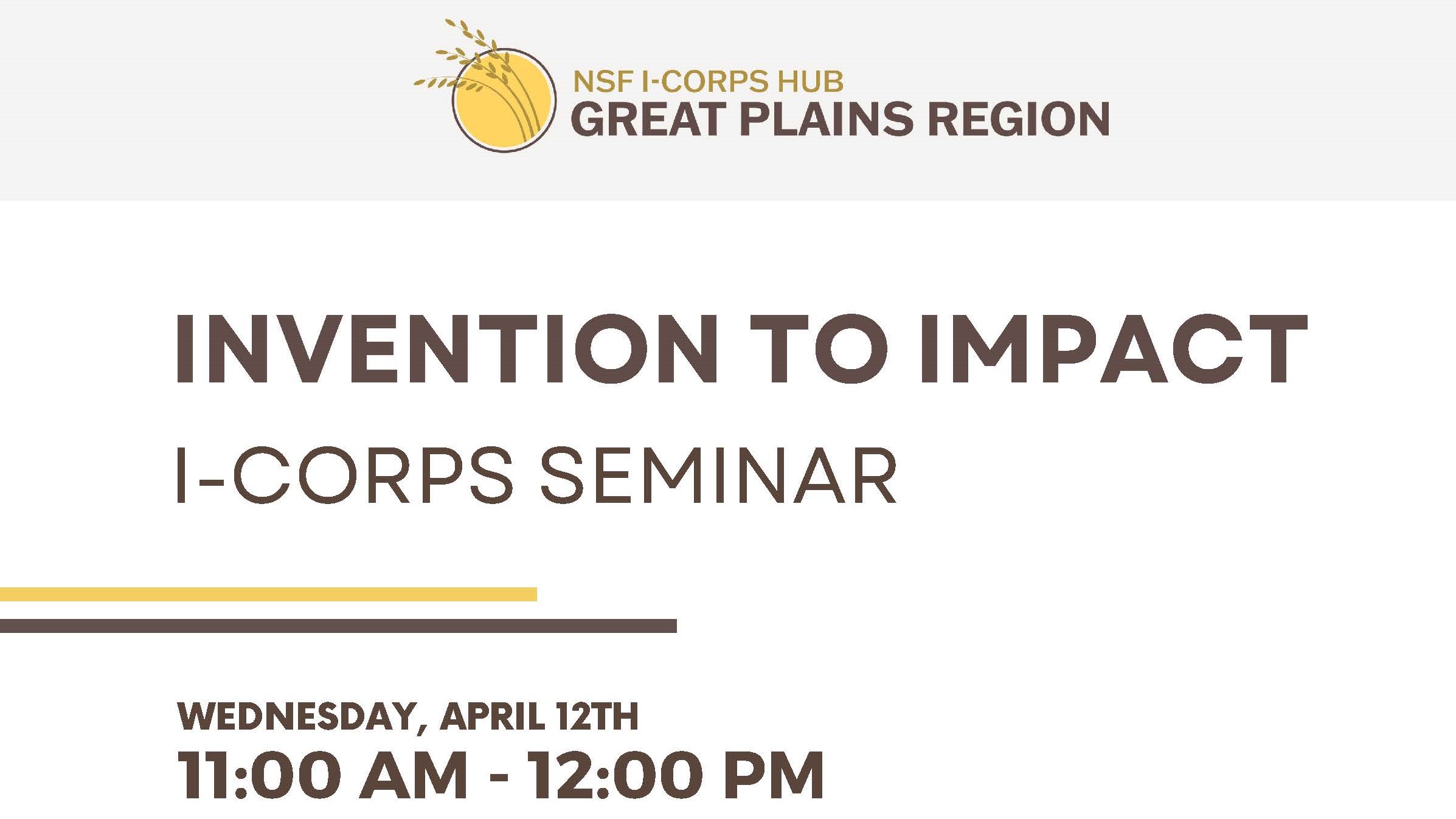 Invention to Impact Great Plains Region Seminar